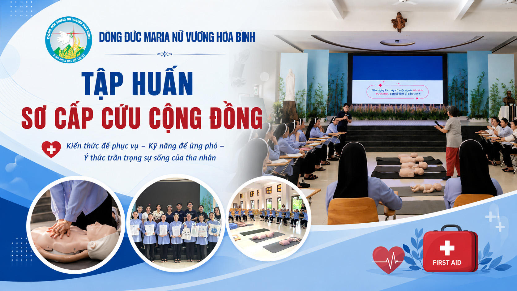Buổi tập huấn sơ cấp cứu cộng đồng v&agrave; hướng dẫn kỹ năng hồi sinh tim phổi CPR tr&ecirc;n m&ocirc; h&igrave;nh cho c&aacute;c nữ tu.